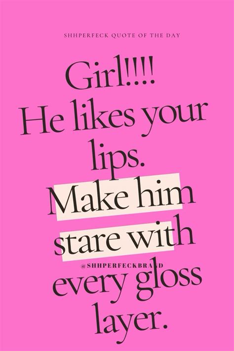 lip gloss quote
